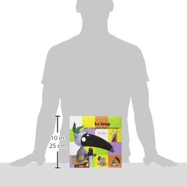 Le Loup qui Voyageait dans le Temps - Grand Format | Editions Milan